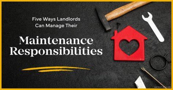 What are the landlords maintenance responsibilities?